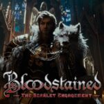 تاخیر 505 Games برای انتشار Bloodstained: The Scarlet Engagement تا سال 2027