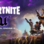انتقال رسمی Fortnite به موتور Unreal Engine 6