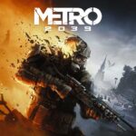 چرا صبر هفت‌ساله برای Metro 2039 ارزش داشت؟