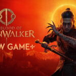 تأیید رسمی حالت New Game+ برای The Blood of Dawnwalker