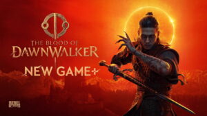تأیید رسمی حالت New Game+ برای The Blood of Dawnwalker